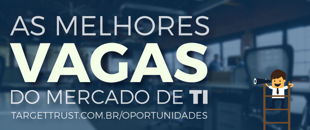 Site da Vagas | Top 14 dicas para começar a trabalhar com TI e se destacar no mercado!